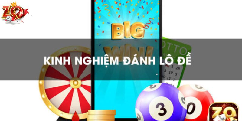 Mẹo chơi lô đề từ Zowin luôn giành chiến thắng