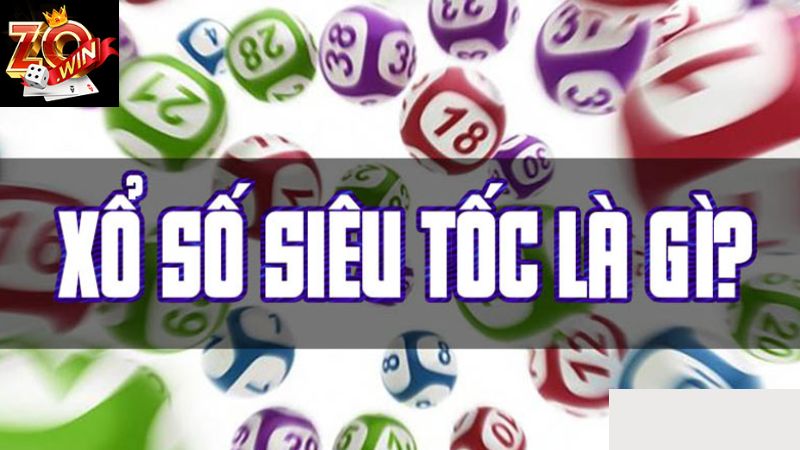 Tham gia xổ số siêu tốc nhận kết quả nhanh chóng