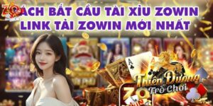 Link vào Zowin chính xác cần nắm